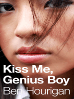 Kiss Me, Genius Boy (No More Dreams #1)