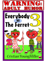 Everybody vs The Ferret 3