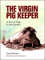 The Virgin Pig Keeper