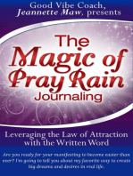 The Magic of Pray Rain Journaling