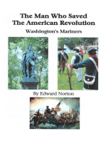 The Man Who Saved the American Revolution
