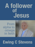 A Follower of Jesus