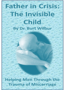 Father in Crisis: The Invisible Child by Dr. Burt Wilbur - Ebook ...
