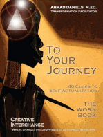 To Your Journey: 40 Clues to Self-Actualization
