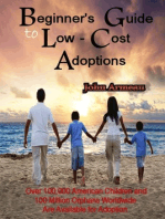 A Beginner's Guide to Low-Cost Adoptions