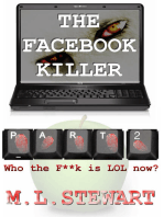 The Facebook Killer: Part 2