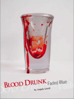 Blood Drunk