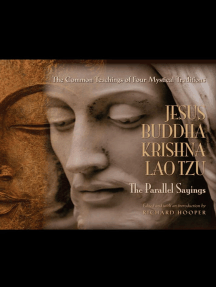 Jesus, Buddha, Krishna, and Lao Tzu: The Parallel Sayings
