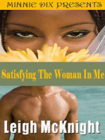 Satisfying The Woman In Me