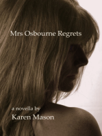 Mrs Osbourne Regrets