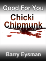 Good For You Chicki Chipmunk