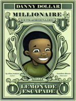 Danny Dollar Millionaire Extraordinaire: The Lemonade Escapade