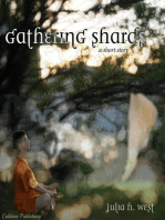 Gathering Shards