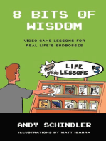 8 Bits of Wisdom: Video Game Lessons for Real Life's Endbosses