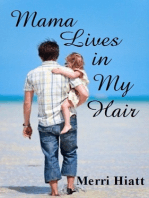 Mama Lives in My Hair