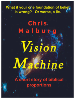 Vision Machine