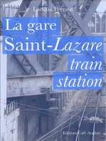 La Gare Saint-Lazare, Saint-Lazare Train Station