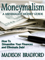 Moneymalism: A Minimalist Money Guide