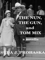 The Nun, the Gun, and Tom Mix