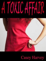 A Toxic Affair