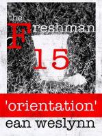 The Freshman Fifteen: Orientation