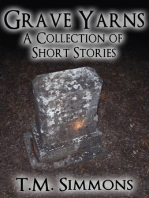 Grave Yarns, a Collection of Short Stories