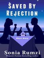 Saved By Rejection