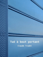 Tué à bout portant