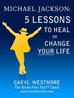 Michael Jackson: 5 Lessons to Heal or Change Your Life