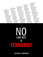 No! I Am Not A Terrorist!