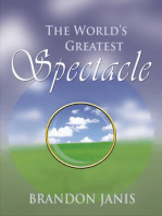 The World's Greatest Spectacle