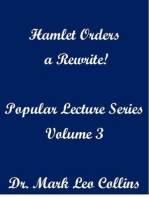 Hamlet Orders a Rewrite! Popular Lecture Series Volume 3