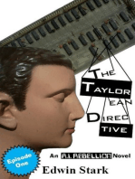 The Taylorean Directive Episode 1