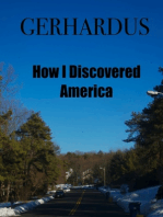 How I Discovered America: First Contact