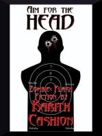 Aim for the Head: Zombie Flash Fiction