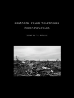 Southern Fried Weirdness: Reconstruction
