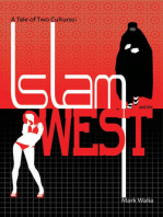 A Tale Of Two Cultures: Islam and the West