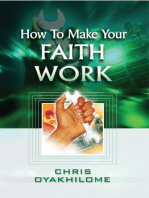How To Make Your Faith Work