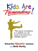 Kids Are Tremendous!