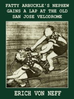 Fatty Arbuckle's Nephew Gains a Lap on the Old San Jose Velodrome