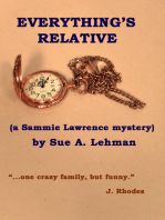Everything's Relative (a Sammie Lawrence mystery)