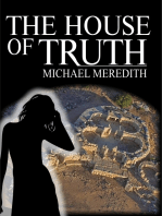 The House of Truth: Living and Dying in a Quantum Universe