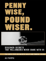 Penny Wise, Pound Wiser