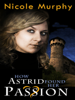 How Astrid Found Her Passion