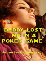 Daddy Lost Me In A Poker Game