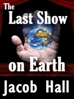 The Last Show on Earth; The Resurrection of Thomas Edison