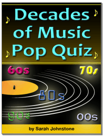 Read The Decades Of Music Pop Quiz 60s 70s 80s 90s 00s Online By Sarah Johnstone Books