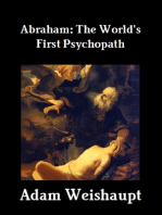 Abraham: The World's First Psychopath