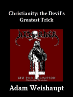 Christianity: The Devil's Greatest Trick