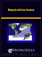 Mining the Gold From Facebook
